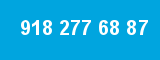 918 277 68 87